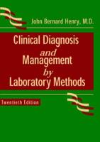 Clinical Diagnosis and Management by Laboratory Methods
