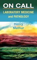 On Call Laboratory Medicine and Pathology