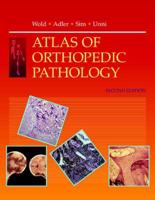 Atlas of Orthopedic Pathology