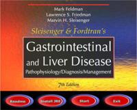 Sleisenger & Fordtran's Gastrointestinal and Liver Disease Single-User CD-ROM