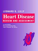 Heart Disease Review and Assessment to Accompany Heart Disease