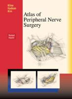 Atlas of Peripheral Nerve Surgery