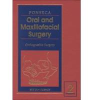 Oral and Maxillofacial Surgery. Volume 2