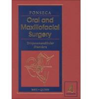 Oral and Maxillofacial Surgery. Volume 4 Trauma