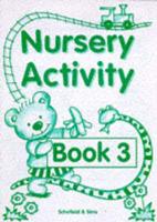 Nursery Activity Book. Bk. 3