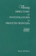 Varsity Directory of Investigators and Process Servers 2000