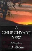 A Churchyard Yew
