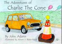The Adventures of Charlie the Cone