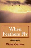 When Feathers Fly