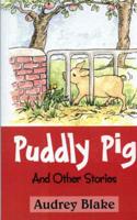 Puddly Pig and Other Stories