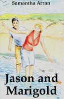 Jason and Marigold