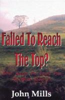 Failed to Reach the Top?