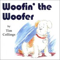 Woofin' the Woofer