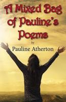A Mixed Bag of Pauline's Poems