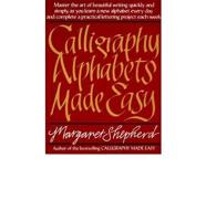 Calligraphy Alphabets Made Easy