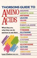 Thorsons Guide to Amino Acids