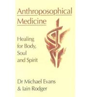 Anthroposophical Medicine