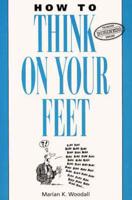 How to Think on Your Feet