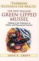 The New Zealand Green-Lipped Mussel