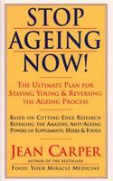 Stop Ageing Now!