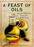 A Feast of Oils