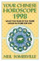 Your Chinese Horoscope 1998