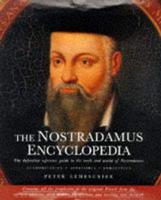 The Nostradamus Encyclopedia