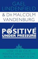 Positive Under Pressure