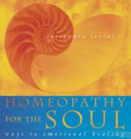 Homeopathy for the Soul