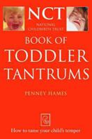 NCT Book of Toddler Tantrums