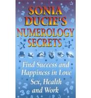 Sonia Ducie's Numerology Secrets