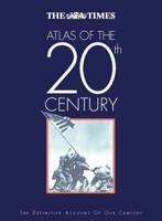 The Times Atlas of the 20th Century