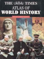 The Times Atlas of World History