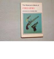 The Observer's Book of Firearms