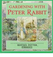 Gardening With Peter Rabbit
