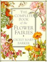 The Complete Book of Flower Fairies
