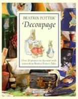The Beatrix Potter Decoupage Book