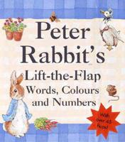 Peter Rabbit's Lift-the-Flap Words, Colours and Numbers