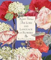 The Lore and Language of Flowers