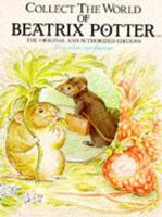 Beatrix Potter Collection. No. 4 "Tale of Johnny Town-Mouse", "Tale of Timmy Tiptoes", "Tale of the Pie and the Patty-Pan", "Cecily Parsley's Nursery Rhymes"