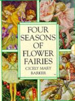 Four Seasons of Flower Fairies