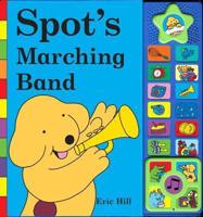 Spot's Marching Band