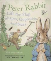 Peter Rabbit Lift-the-flap Shapes, Opposites and Sizes