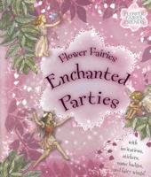 Flower Fairies Enchanted Parties