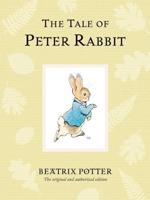 The Tale of Peter Rabbit. Peter Rabbit