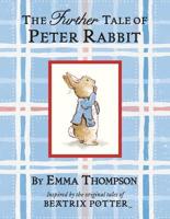 The Further Tale of Peter Rabbit