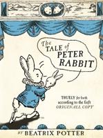 The Tragicall Historie of Peter Rabbit of Sawrey, the Lake Distict