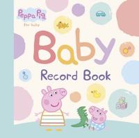Peppa Pig: Baby Record Book