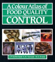 A Colour Atlas of Food Quality Control