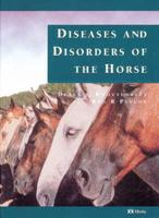 A Color Atlas of Diseases and Disorders of the Horse